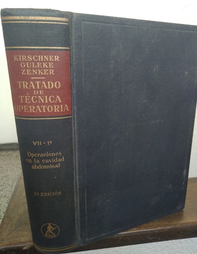 Tratado De Técnica Operatoria Cavidad Abdominal M Kirschner