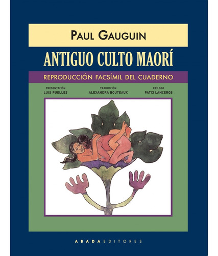 Antiguo Culto Maori, Paul Gauguin, Abada