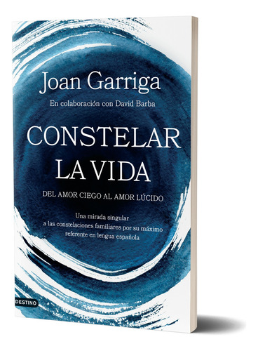 Pack Constelar La Vida + Decir Sí A La Vida De Joan Garriga