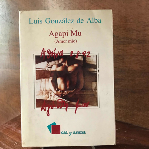 Agapi Mu - Luis González De Alba - Libro