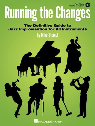 Libro: Running The Changes: The Definitive Guide To Jazz For