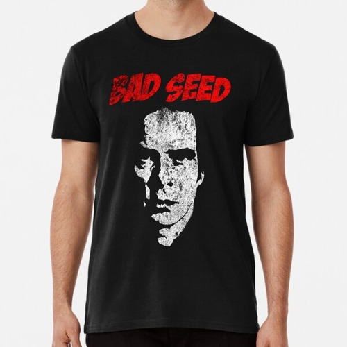 Remera Nick Cave Y Las Malas Semillas Varios Diseños