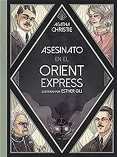Asesinato En El Orient Express (literatura Ilustrada) / Esth