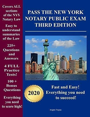 Pass The New York Notary Public Exam Third Edition.., De Tropea, Angelo. Editorial Independently Published En Inglés