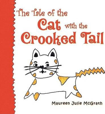 Libro The Tale Of The Cat With The Crooked Tail - Maureen...