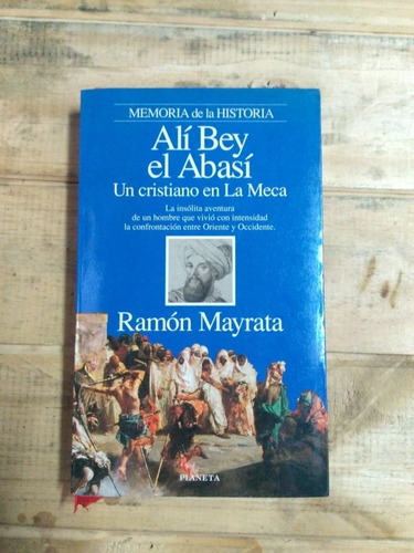 Alí Bey El Abasí. Ramón Mayrata