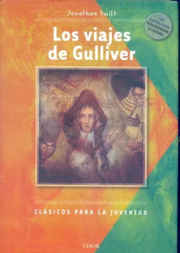 Jonathan Swift: Los Viajes De Gulliver
