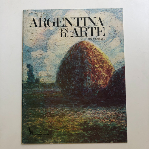 Argentina En El Arte N° 5 Los Paisajes - Jorge Romero Brest
