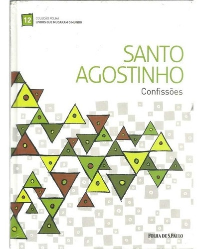Livro Santo Agostinho Confissões Edição Folha De São Paulo