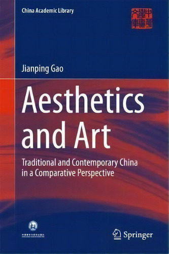 Aesthetics And Art, De Jianping Gao. Editorial Springer Verlag Berlin Heidelberg Gmbh Co Kg, Tapa Dura En Inglés