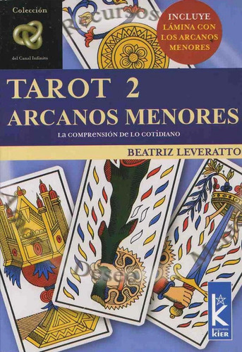 Tarot 2. Arcanos Menores - Beatriz Leveratto