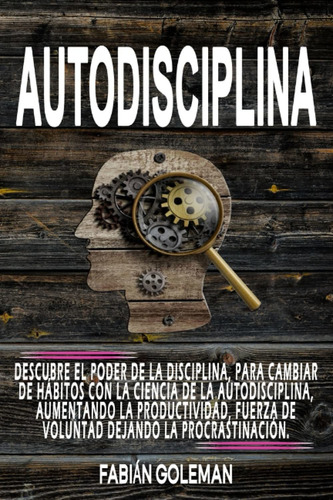 Libro Autodisciplina: Descubre El Poder De La Disciplin Lty1