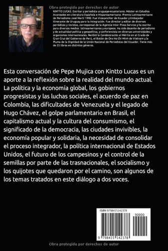 Jose Pepe Mujica: Los Laberintos De La Vida (spanish