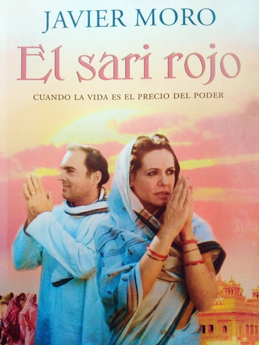 El Sari Rojo. Javier Moro.