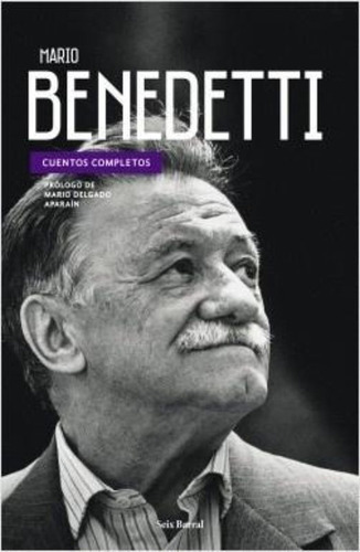 Cuentos Completos - Mario Benedetti / 