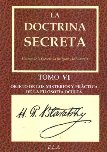 La Doctrina Secreta  Tomo 6 - Helena Petrovna Blavatsky