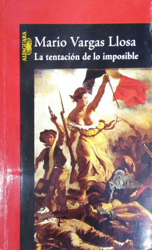 La Tentación De Lo Imposible