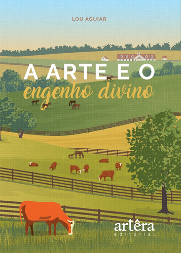 A arte e o engenho divino, de Aguiar, Lou. Appris Editora e Livraria Eireli - ME, capa mole em português, 2021