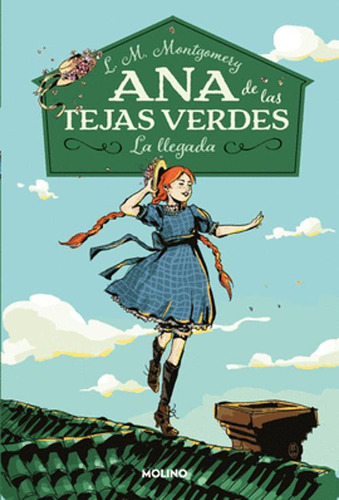 Libro Ana De Las Tejas Verdes