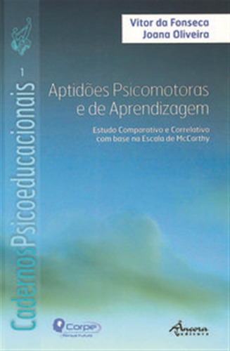 Cadernos Psicoeducacionais: Aptidões Psicomotoras E De Apre