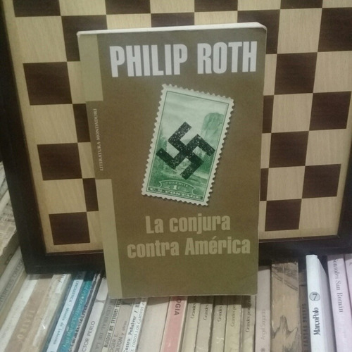 Libro La Conjura Contra América Philip Roth 