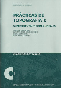 Práticas De Topografía I: Superficies Tin Y Obras Lineales