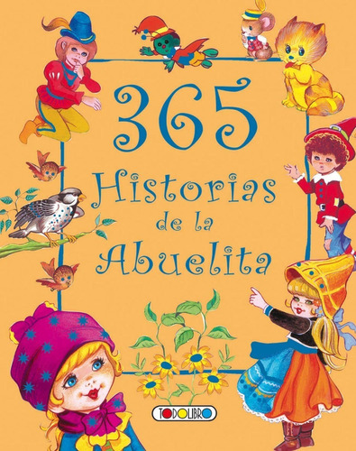 Promo Infantil - 365 Historias De La Abuelita - Todolibro 