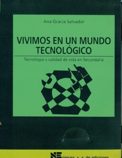 Vivimos Mundo Tecnologico Gracia, A. Narcea