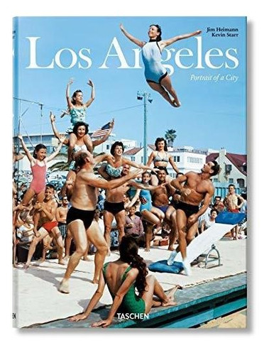 Book : Los Angeles. Portrait Of A City - Starr, Kevin