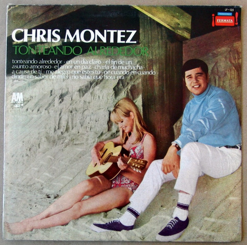 Chris Montez Tonteando Alrededor Vinilo Lp Promo 1967 