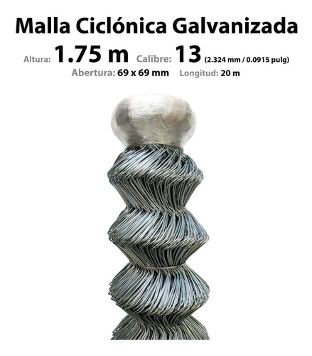 Malla Ciclónica Galvanizada Cal-13 (1.75 M X 20 M X 69 Mm)
