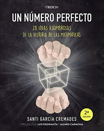 Un número perfecto, de García, Santi. Editorial Anaya Multimedia, tapa pasta blanda en español, 2017