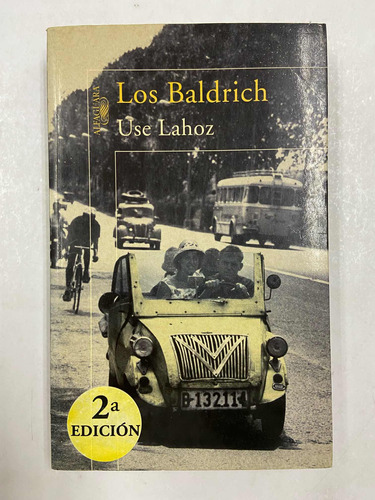 Los Baldrich - Use Lahoz