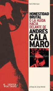 Honestidad Brutal Andres Calamaro - Manrique, Darío