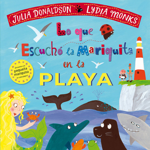 Lo Que Escucho La Mariquita En La Playa - Donaldson, Juli...