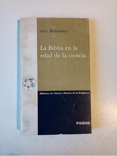 La Biblia En La Edad De La Ciencia Alan Richardson 