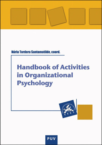 Handbook of activities in organizational psychology, de Varios autores. Editorial Publicacions de la Universitat de València, tapa blanda en inglés