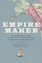 Libro Empire Maker : Aleksandr Baranov And Russian Coloni...