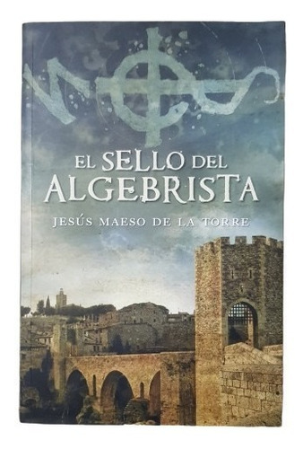 Imagen 1 de 2 de El Sello Del Algebrista Maeso De La Torre, Jesus