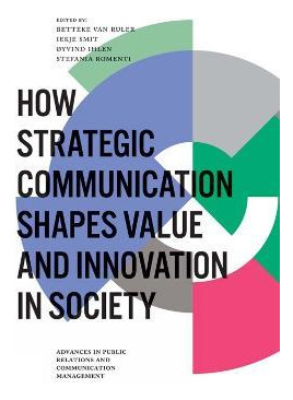 How Strategic Communication Shapes Value And Innovation I...