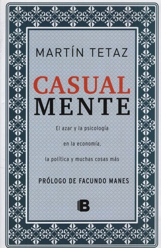 Casual Mente / Casualmente - Martin Tetaz