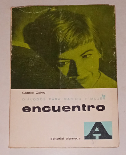 Encuentro Diálogos Para Marido Y Mujer - Gabriel Calvo (Usado)