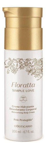 Hidratante Corporal Floratta Simple Love 200ml O Boticário