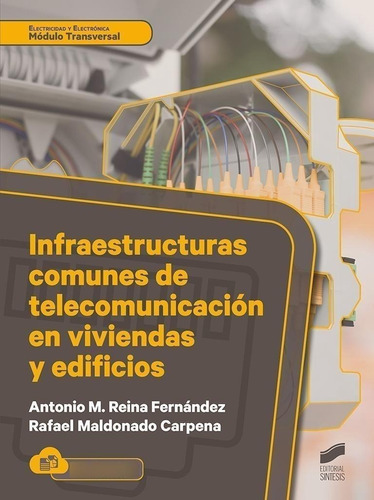 Libro: Infraestructuras Comunes De Telecomunicación En Vivie