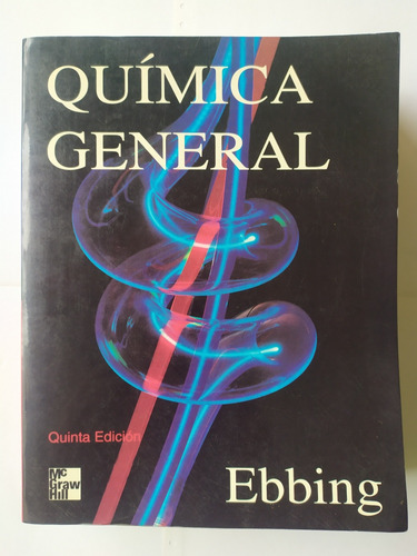 Libro Química General Ebbing Quinta Edición Mcgraw Hill 