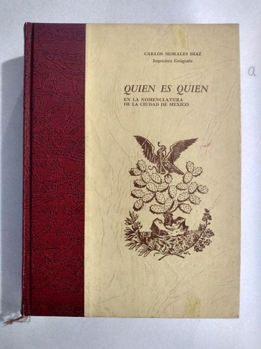 Quien Es Quien En La Nomenclatura De La Ciudad De México 