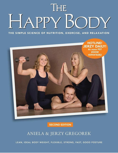 Libro The Happy Body: The Simple Science Of Nutrition, Exe