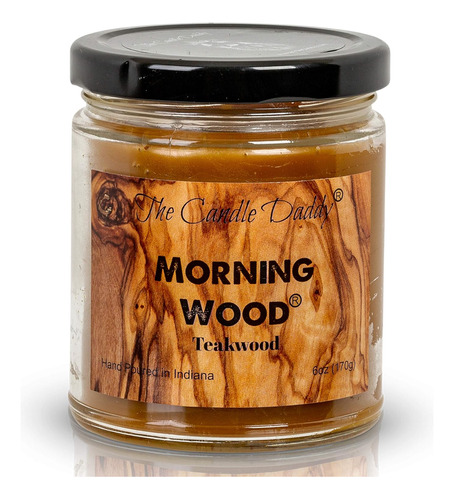 Morning Wood - Divertida Vela En Tarro De 6 Oz Con Aroma A M