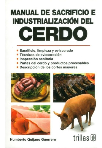 Manual De Sacrificio E Industrialización Del Cerdo Trillas