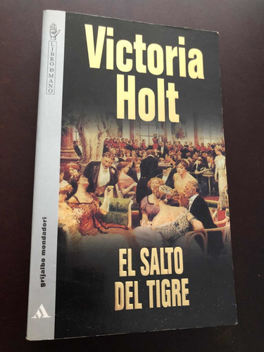 Libro El Salto Del Tigre - Victoria Holt - Grande - Oferta